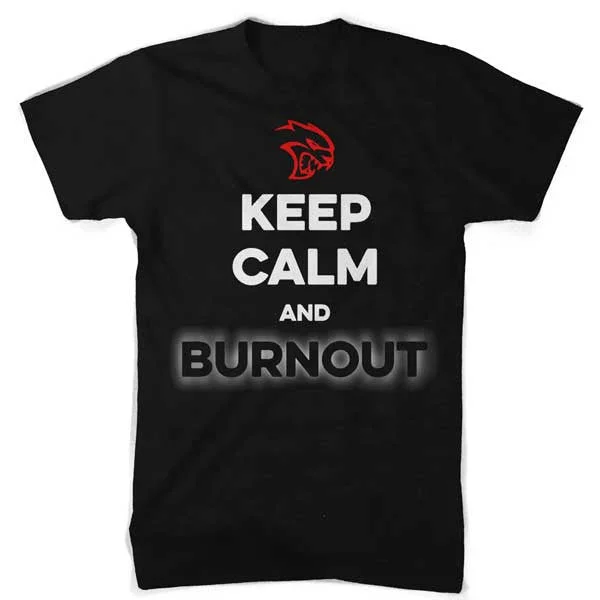 Men's UV - protection t - shirts for outdoor activities in the sunMens Dodge SRT Hellcat “Keep Calm and Burnout” T-shirt (Black) Men's UV - protection t - shirts for outdoor activities in the sunMens Dodge SRT Hellcat “Keep Calm and Burnout” T-shirt (Black)