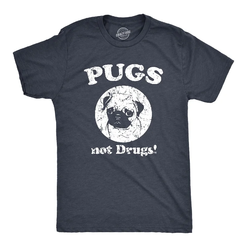 Men's lightweight performance t - shirts for running marathonsPugs Not Drugs Men's T Shirt Men's lightweight performance t - shirts for running marathonsPugs Not Drugs Men's T Shirt