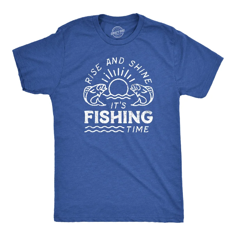 Men's slim - fit graphic t - shirts with vintage rock band printsRise And Shine Its Fishing Time Men's T Shirt Men's slim - fit graphic t - shirts with vintage rock band printsRise And Shine Its Fishing Time Men's T Shirt